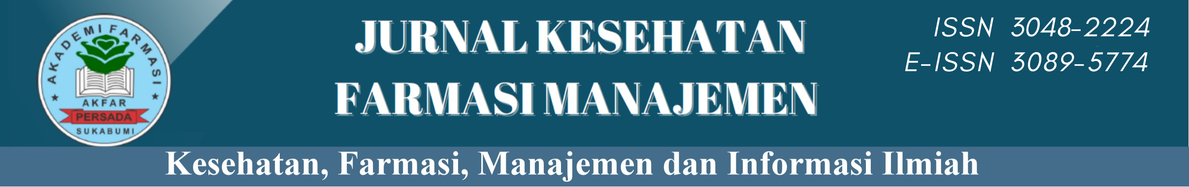 Jurnal Kesehatan Farmasi Manajemen